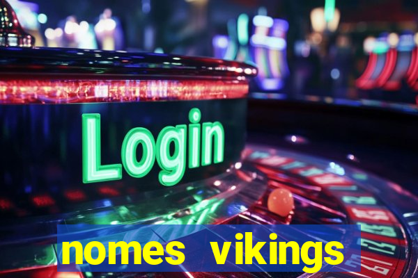 nomes vikings masculinos e significados